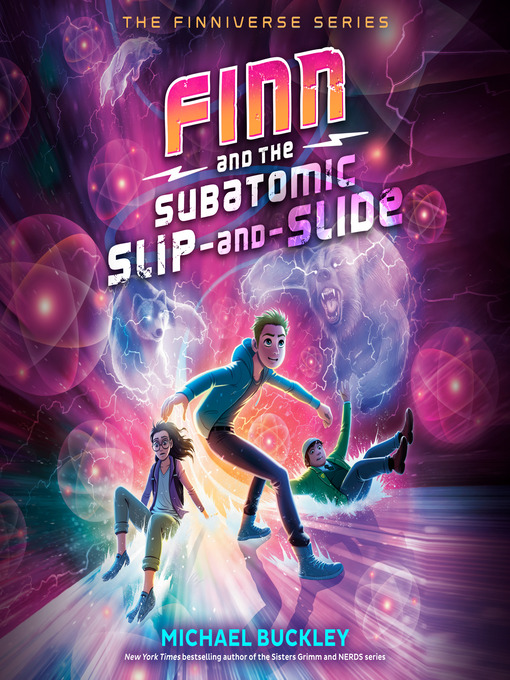 Cover image for Finn and the Subatomic Slip-and-Slide